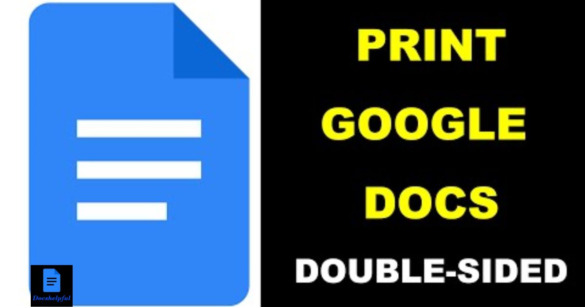 How To Print Double Sided On Google Docs?